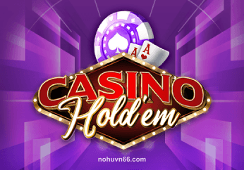 Casino Hold’em tại nohu