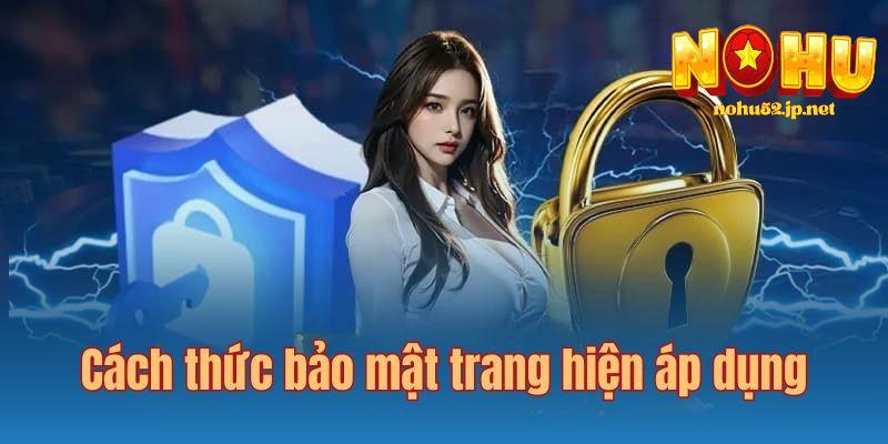 Chính Sách Bảo Mật Cách sử dụng của chính sách bảo mật nohu